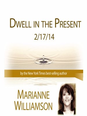 cover image of Dwell in the Present